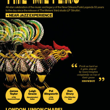 Celebrating The Meters @ Union Chapel