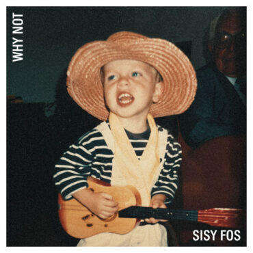 Why Not by Sisy Fos. Released: 2025. Genre: Soul.