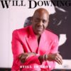 Will Downing – Still In Love