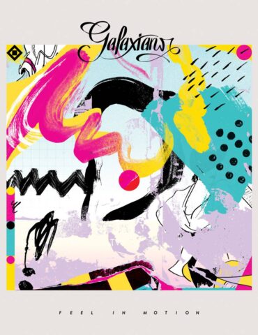 Feel In Motion by Galaxians. Released: 2026.