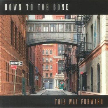 "Get Up And Dance" from This Way Forward by Down To The Bone feat. Hil St Soul. Released: 2026. Track 1. Genre: Jazz, Funk.