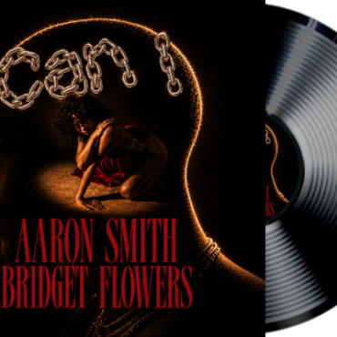 "Can I" from Can I by Aaron Smith, Bridget Flowers. Released: 2026. Track 1. Genre: Soul / Funk / Disco.